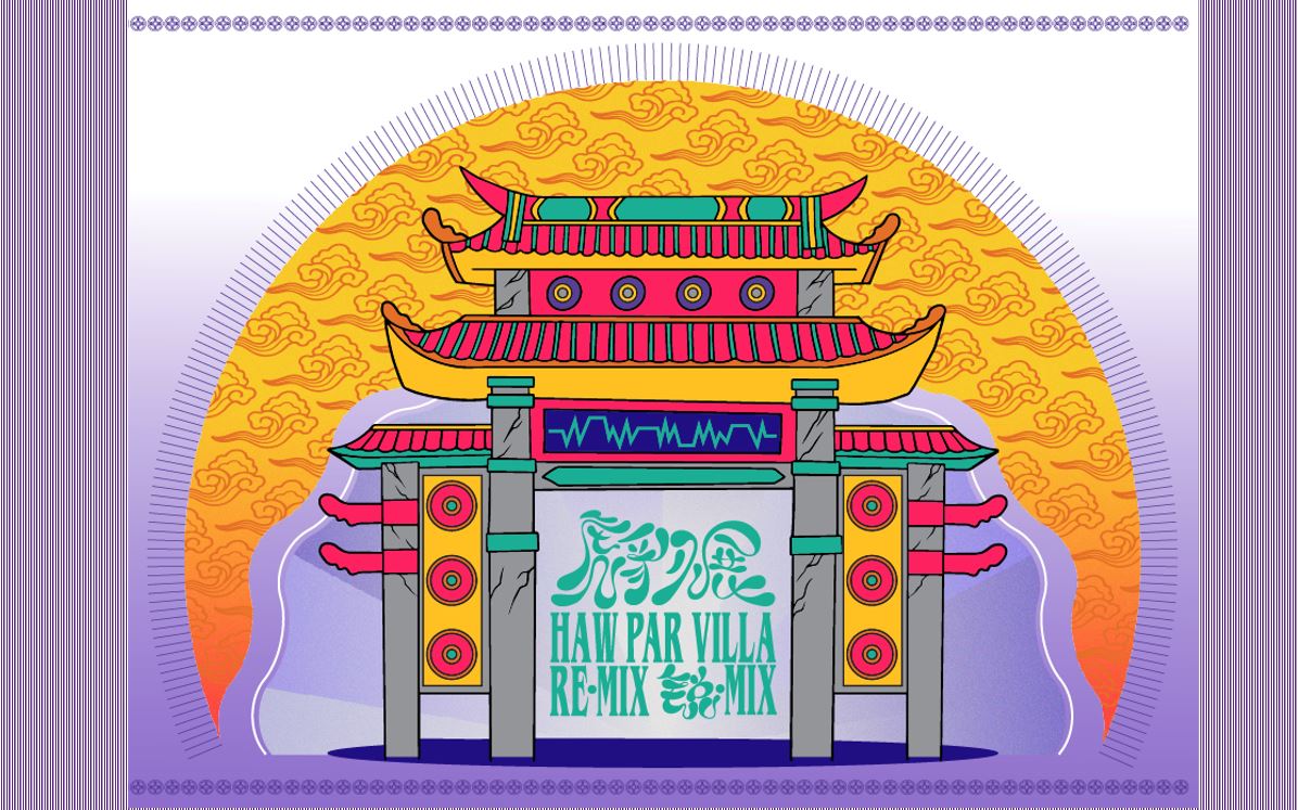 Haw Par Villa RE•MIX Singapore Chinese Cultural Centre